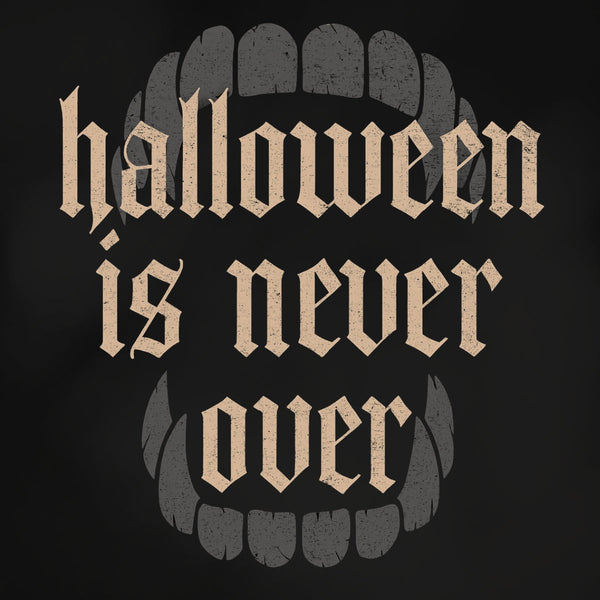 Halloween Is Never Over