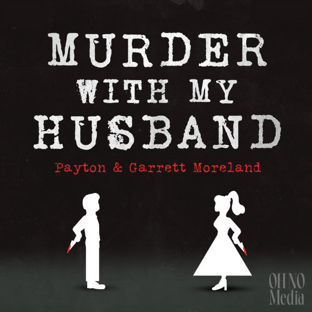 MURDER WITH MY HUSBAND