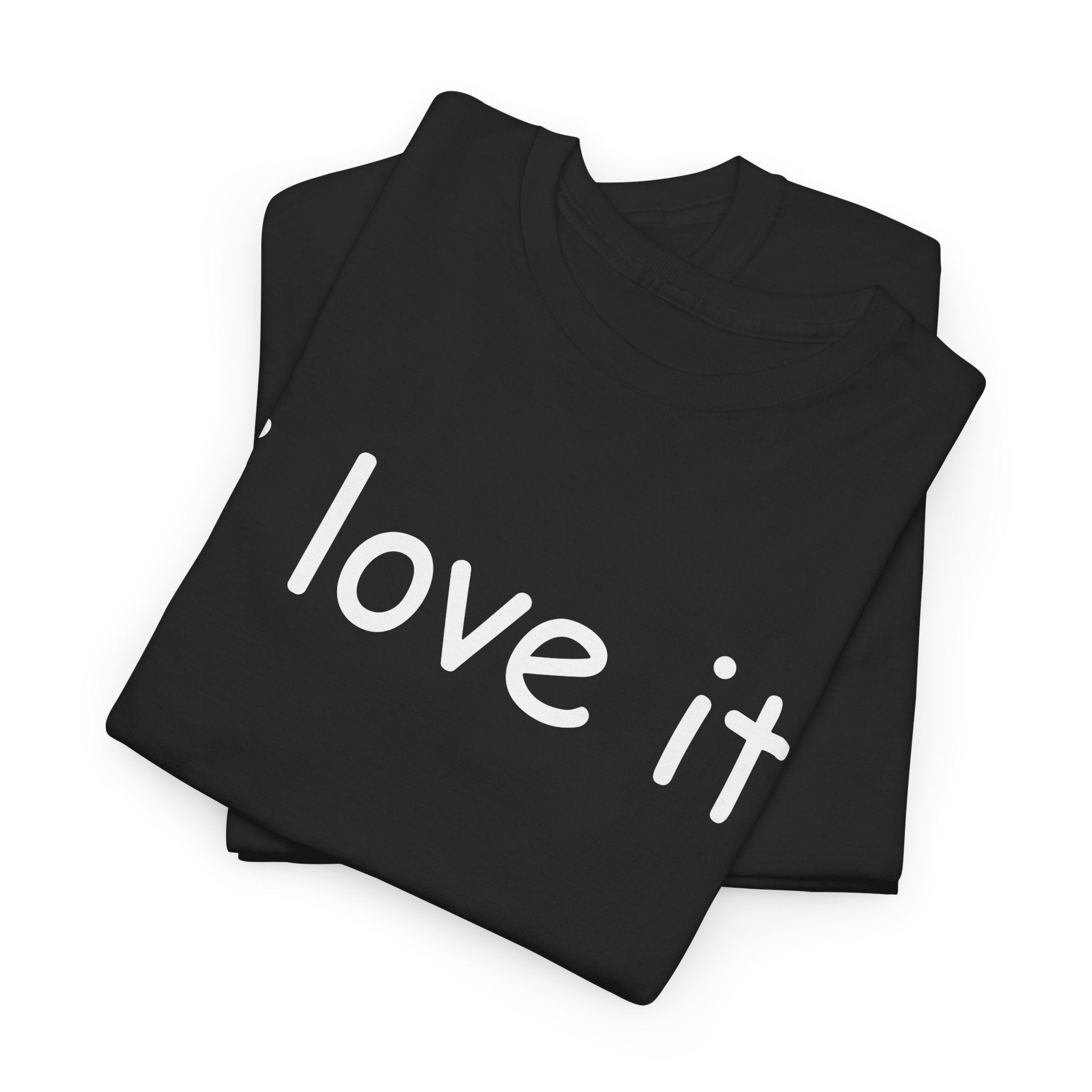 I Love It Comic T-Shirt