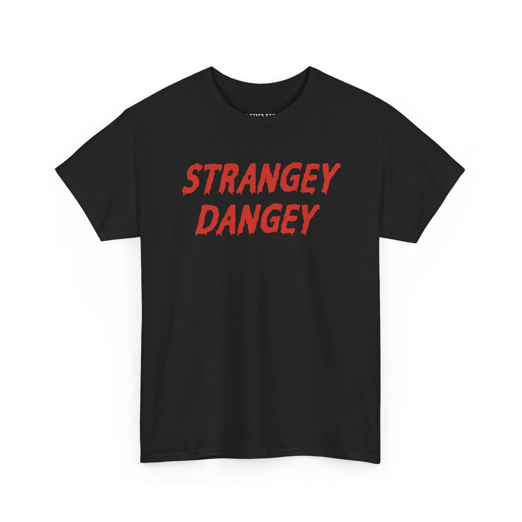 Strangey Dangey Legacy T-Shirt