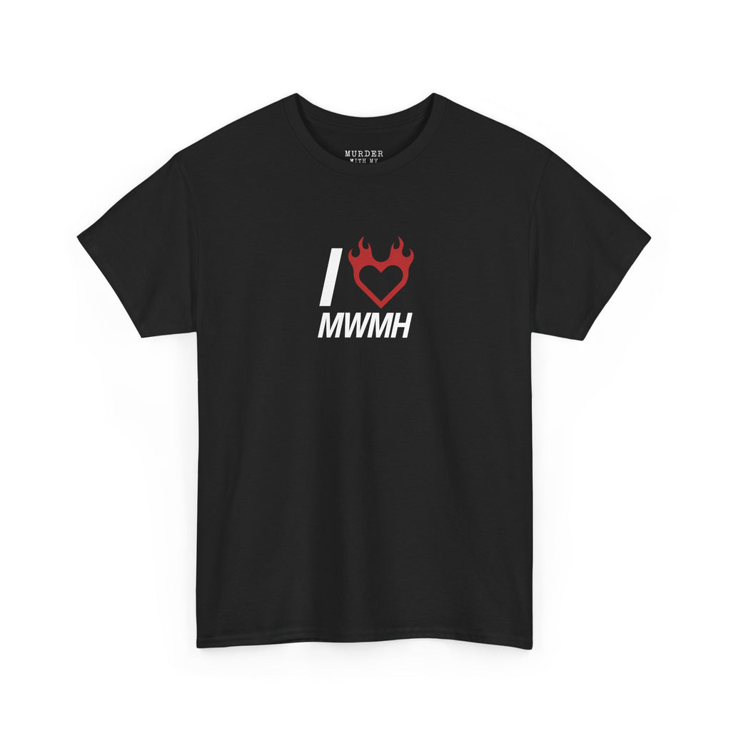 I Love MWMH T-Shirt