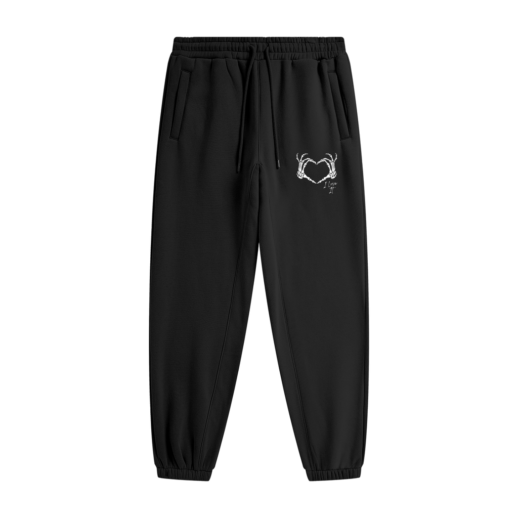 I Love It Sweatpants